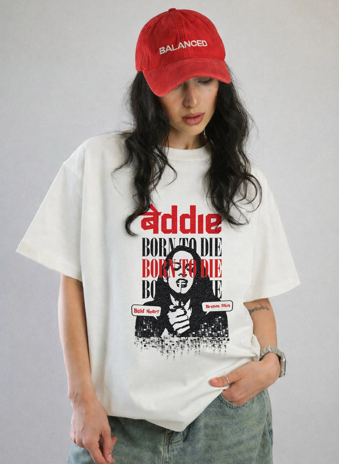Born To Die Baddie Trendy Oversized T-Shirt