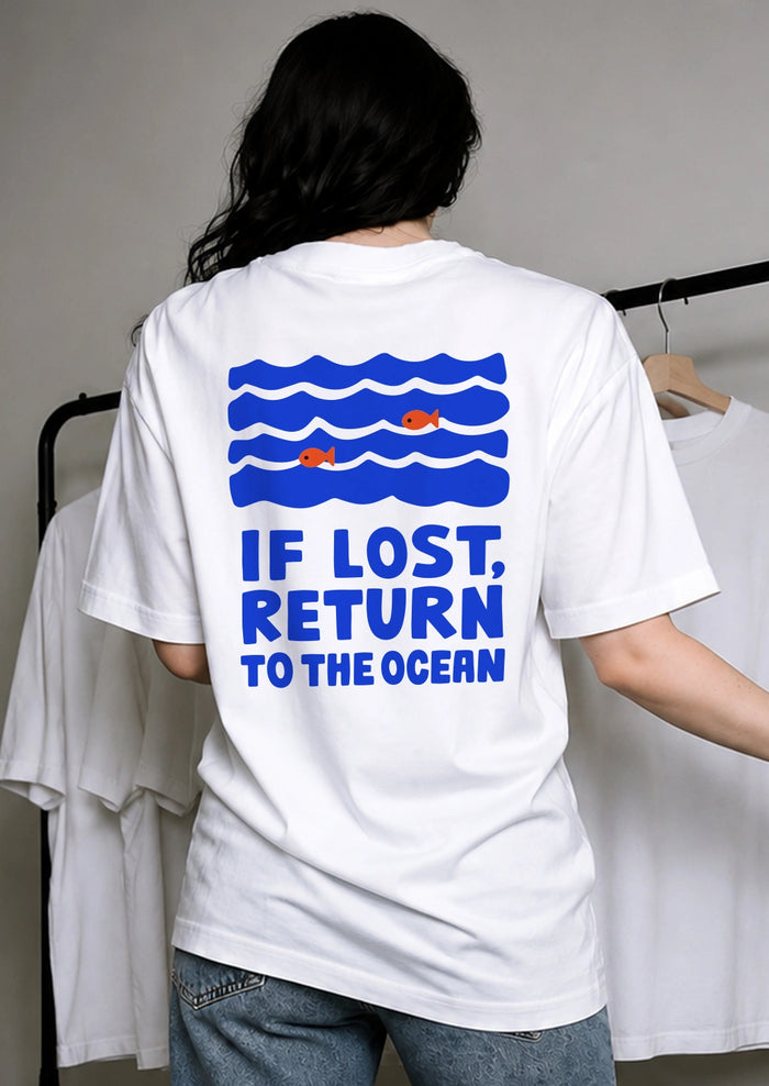 If Lost, Return to the Ocean Beach & Sea Oversized T-Shirt