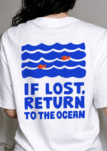 If Lost, Return to the Ocean Beach & Sea Oversized T-Shirt
