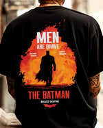 Batman Men Are Brave Oversized T-Shirt