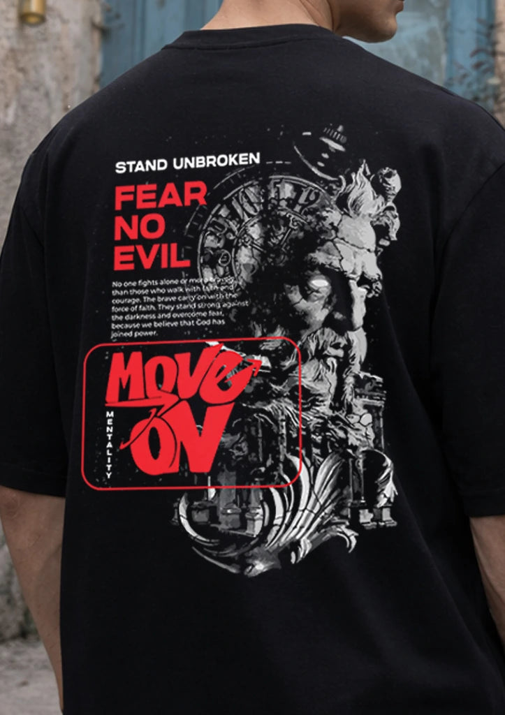 Move On Mentality Fear No Evil Oversized T-Shirt