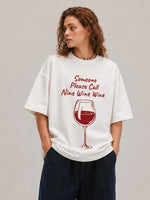 Someone Please Call Nine Wine Wine Oversized T-Shirt